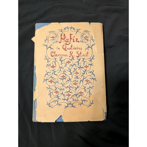 Other - 1946 Hafiz in Quatrains Clarence K Streit Ben Abramson Revised Edition Hardcover
